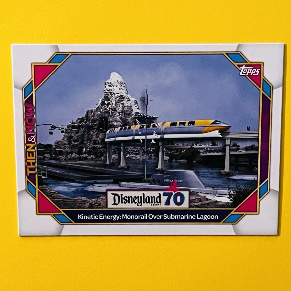 2025 Topps Disneyland 70 Anniversary Monorail Over Lagoon Then & Now #62